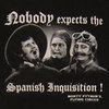 The Spanish Inquisition!