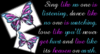 A message on butterflies for you