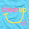 Cheer Up- I'm here 4 You.