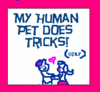 My Human Pet does tricks Stay