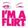 I'm a flirt