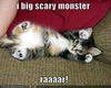 Big Scary Monster!
