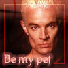 be my pet...