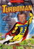 Turbo Man