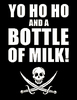 yo ho ho &amp; a bottle of milk