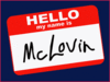 ~ Touched By McLovin ~