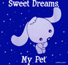 Sweet Dreams, My Pet