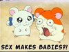 SEX MAKES BABIES?! D: